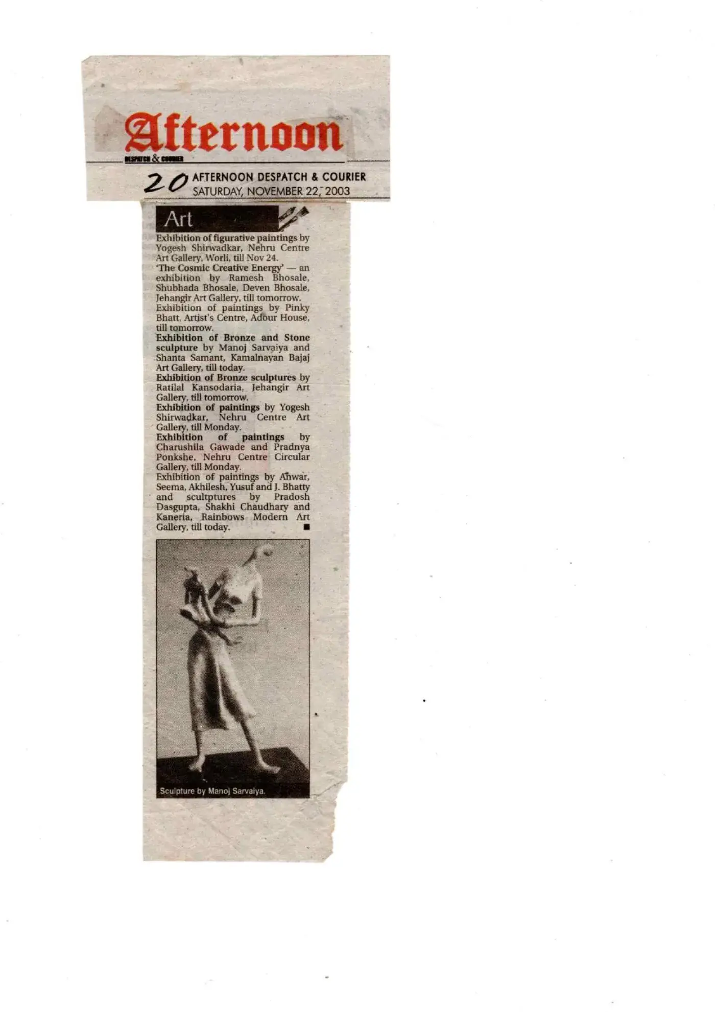 Afternoon Despatch & Courier, 22 November 2003 — Exhibition listing — Kamalnayan Bajaj Art Gallery